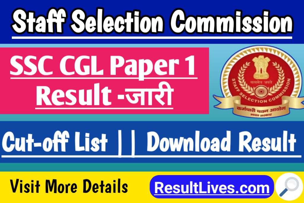 Ssc cgl tier 1 exam result 2022 @https://ssc. Nic. In, result declared now, direct link available