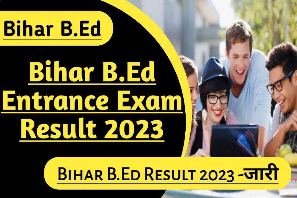 Bihar bed result 2023, declared live, download result