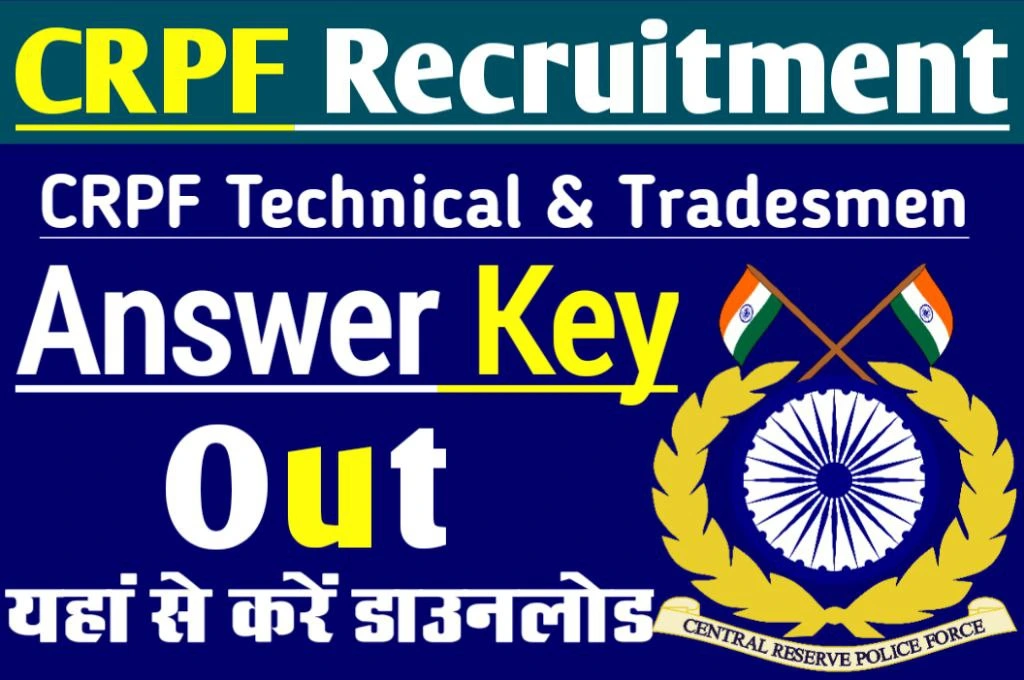Crpf technical and tradesmen answer key 2023