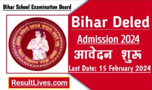 Bihar deled admission online form 2024-2026