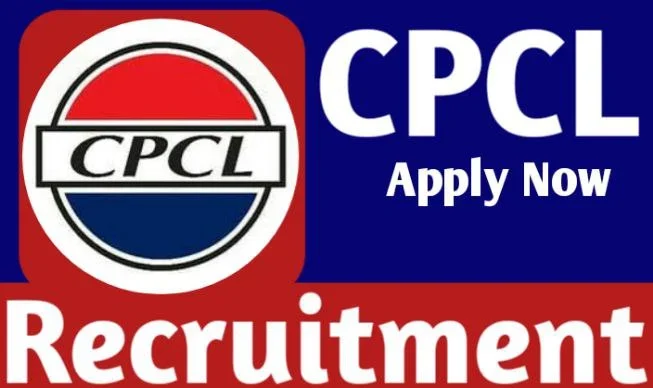 Cpcl recruitment 2024 online form notification release