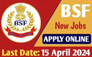 Bsf si & constable recruitment 2024 online form