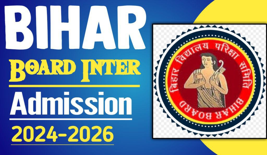 Bihar Board Inter Re-Open Admission form 2024 Apply Online till 20 May 2024