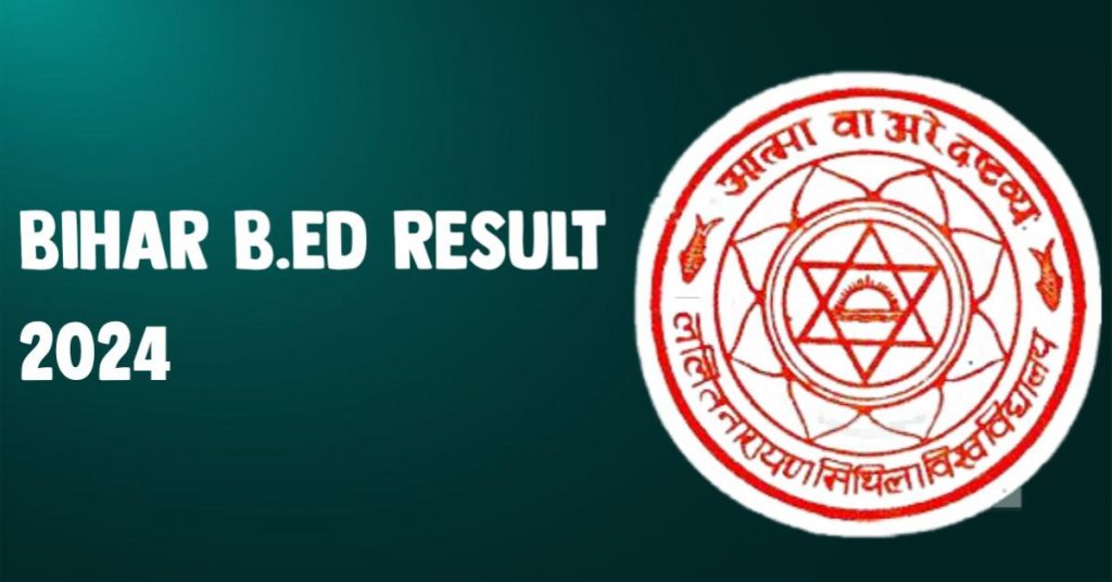 Bihar B.Ed Result 2024 Live