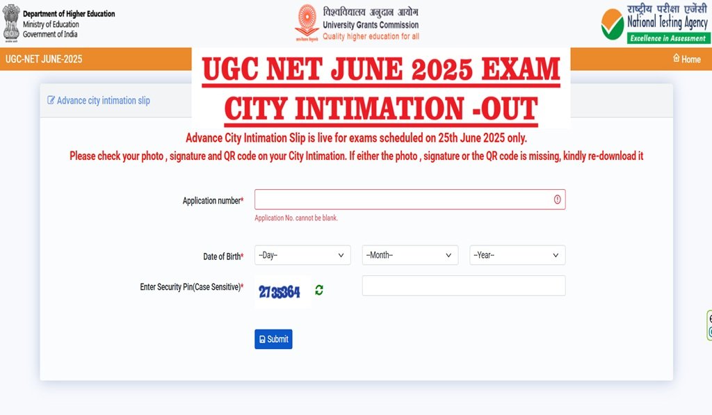 UGC NET June 2025 Exam City Intimation 2025 Out - How to Check Exam City, Date, and Time @ugcnet.nta.ac.in