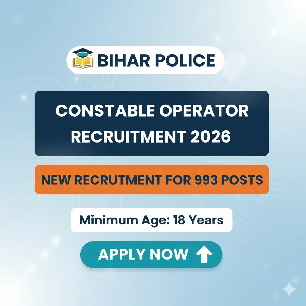 Bihar Police Constable Operator Recruitment 2026 -New Recruitment for 993 Posts 2 Bihar Police Constable Operator Recruitment 2026