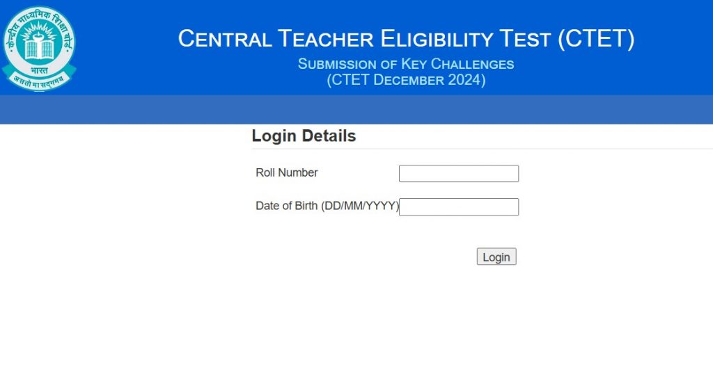 CTET December 2024 Answer Key Out, Challenge Link Active