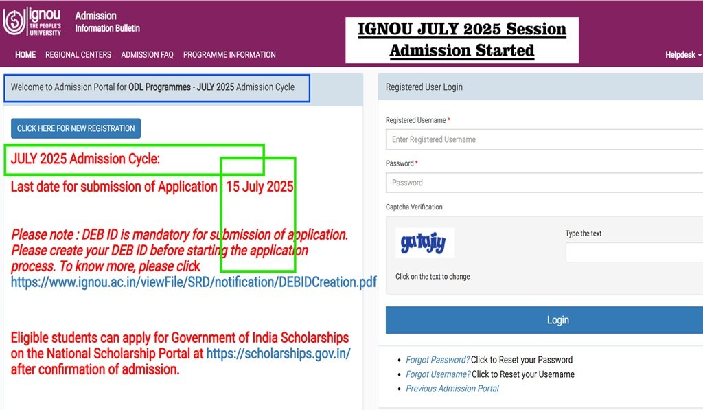 IGNOU July 2025 Admission Form – Apply Online, Last Date & Eligibility, Direct Link, Fees, Documents Required, How to Apply Step by Step
