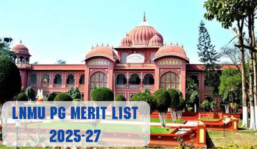 LNMU PG Merit List for 2025-27 Session